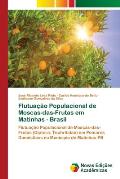 Flutua??o Populacional de Moscas-das-Frutas em Matinhas - Brasil