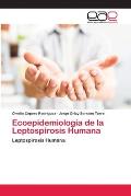 Ecoepidemiolog?a de la Leptospirosis Humana