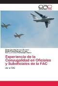 Experiencia de la Conyugalidad en Oficiales y Suboficiales de la FAC