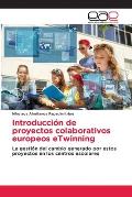 Introducci?n de proyectos colaborativos europeos eTwinning