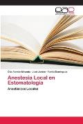 Anestesia Local en Estomatolog?a