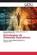 Estrategias de Sistemas Operativos