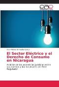 El Sector El?ctrico y el Derecho de Consumo en Nicaragua