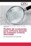 Modelo de evaluaci?n para software basado en Common Criteria ISO15408