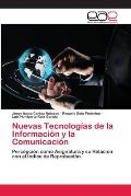 Nuevas Tecnolog?as de la Informaci?n y la Comunicaci?n