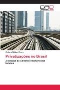 Privatiza??es no Brasil
