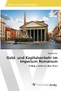 Geld- und Kapitalverkehr im Imperium Romanum