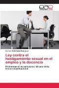 Ley contra el hostigamiento sexual en el empleo y la docencia