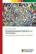 Fundamentalismo Isl?mico e o Terrorismo