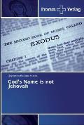 God's Name is not Jehovah