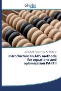 Introduction to ABS methods for equations and optimization PART I