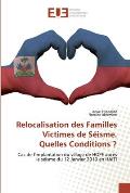 Relocalisation des Familles Victimes de S?isme. Quelles Conditions ?