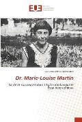 Dr. Marie-Louise Martin