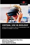 Virtual Use in Biology