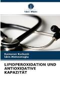 Lipidperoxidation Und Antioxidative Kapazit?t