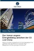 Der immer engere Energiedialog zwischen der EU und China