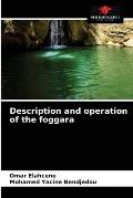 Description and operation of the foggara