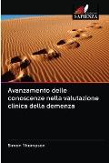 Avanzamento delle conoscenze nella valutazione clinica della demenza