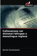 Collocazione nei dizionari bilingue e monolingue inglese