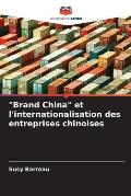 Brand China et l'internationalisation des entreprises chinoises