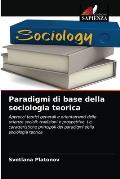 Paradigmi di base della sociologia teorica