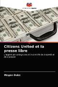 Citizens United et la presse libre