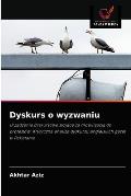 Dyskurs o wyzwaniu