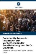 Community-basierte Initiativen zur Verbesserung der Bereitstellung von OVC-Diensten