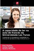 A capacidade de ler na aula de franc?s da Universidade Las Tunas