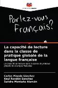 La capacit? de lecture dans la classe de pratique globale de la langue fran?aise