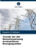 Trends bei der Netzeinspeisung erneuerbarer Energiequellen