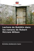 Lecture de Bakhtin dans les romans de Robert McLiam Wilson