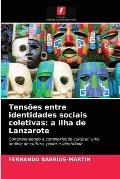 Tens?es entre identidades sociais coletivas: a ilha de Lanzarote
