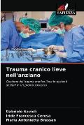 Trauma cranico lieve nell'anziano