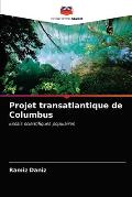 Projet transatlantique de Columbus