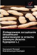 Zintegrowane zarządzanie skladnikami pokarmowymi w orzechu ziemnym (Arachis hypogaea L.)