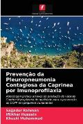 Preven??o da Pleuropneumonia Contagiosa da Caprinea por imunoprofilaxia