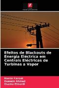 Efeitos de Blackouts de Energia El?ctrica em Centrais El?ctricas de Turbinas a Vapor