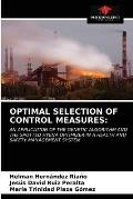 Optimal Selection of Control Measures