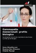 Gammapatie monoclonali: profilo biologico