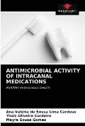 Antimicrobial Activity of Intracanal Medications