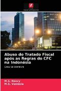 Abuso do Tratado Fiscal ap?s as Regras do CFC na Indon?sia