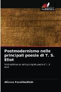 Postmodernismo nelle principali poesie di T. S. Eliot