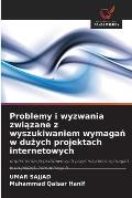 Problemy i wyzwania związane z wyszukiwaniem wymagań w dużych projektach internetowych