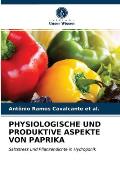 Physiologische Und Produktive Aspekte Von Paprika