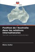 Position de l'Australie dans les relations internationales