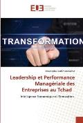 Leadership et Performance Manag?riale des Entreprises au Tchad