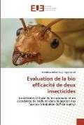 Evaluation de la bio efficacit? de deux insecticides