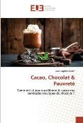 Cacao, Chocolat & Pauvret?