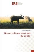 Rites et cultures musicales du Gabon